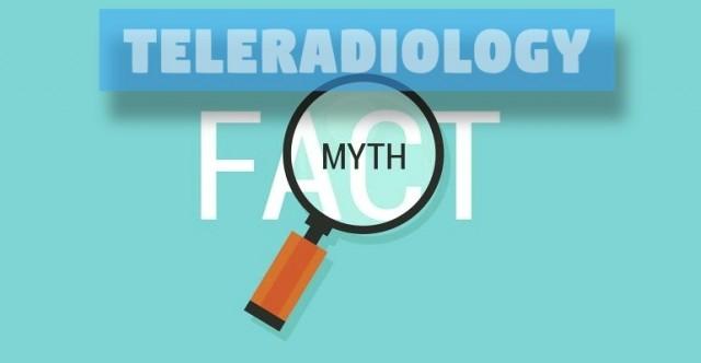 Teleradiology myth misconceptions